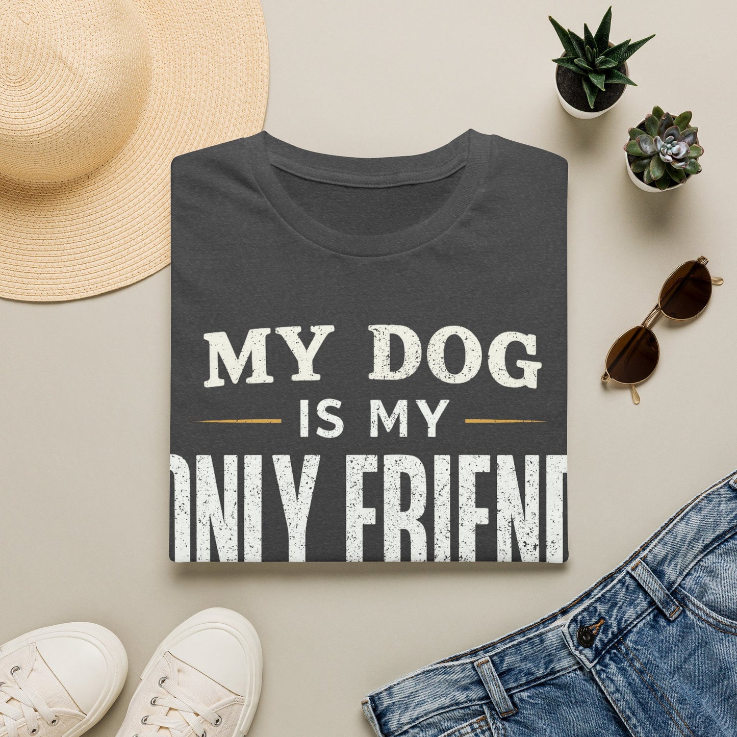 My Only Friend T-Shirt