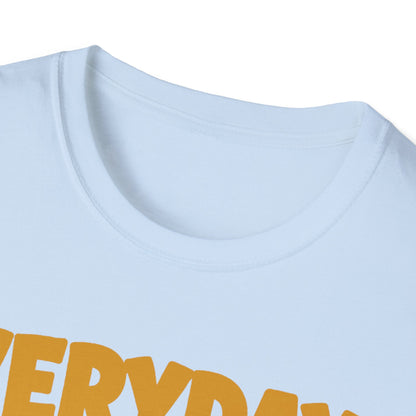 My Daily Routine T-Shirt