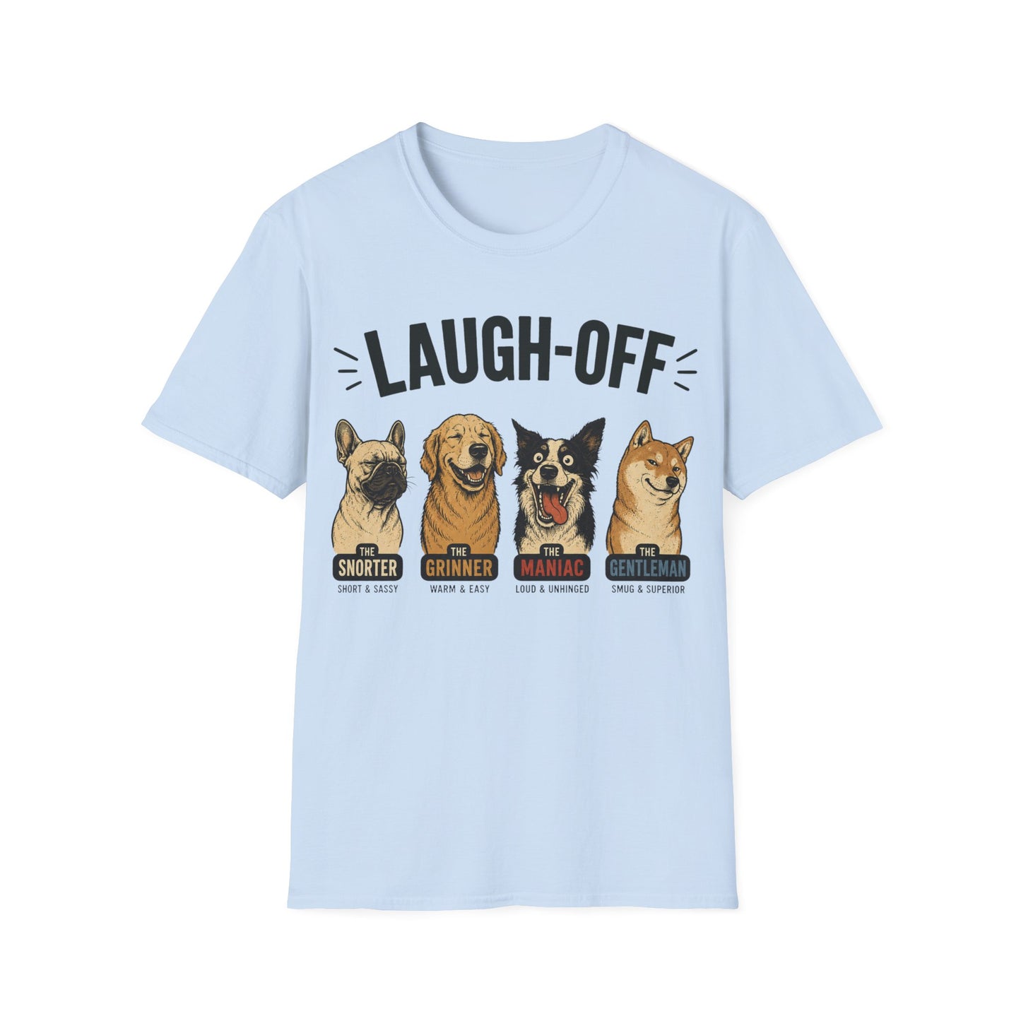 Laugh off Lineup T-Shirt