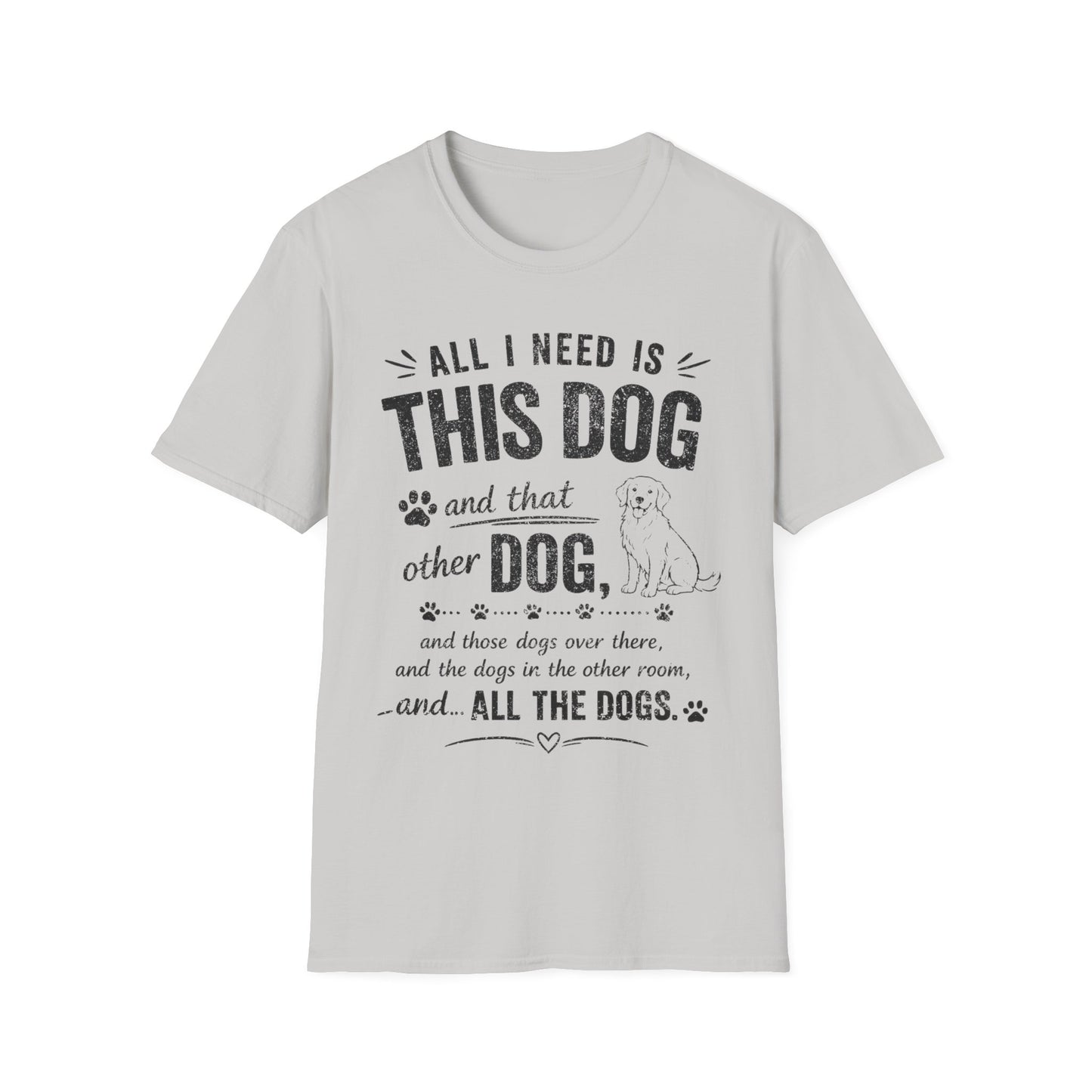 Your Basic Needs T-Shirt