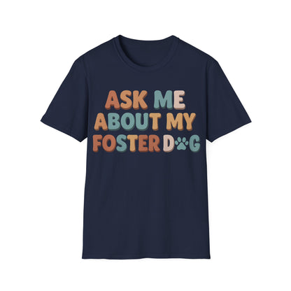 What About Your Foster T-Shirt