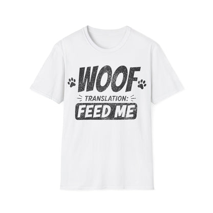 Woof Translation T-Shirt