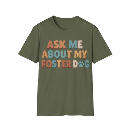 What About Your Foster T-Shirt