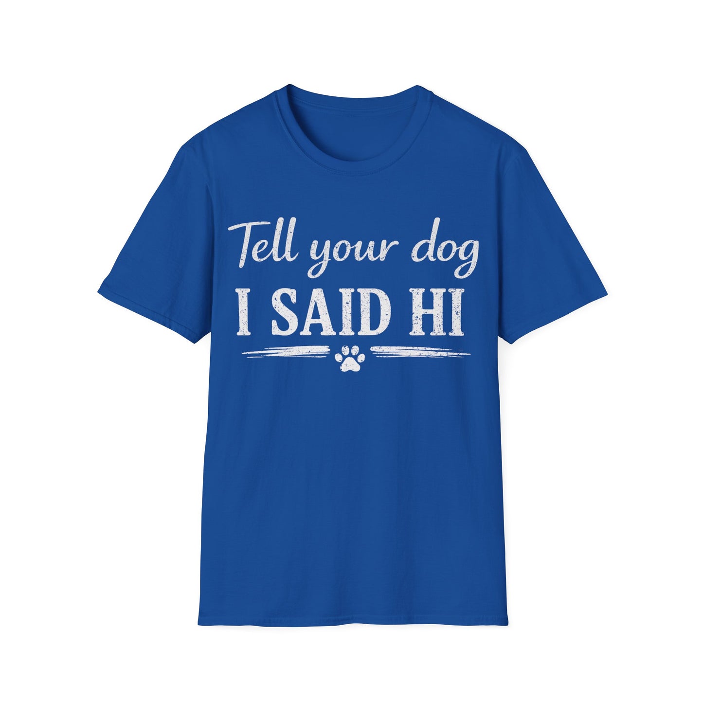 Hello Buddy T-Shirt