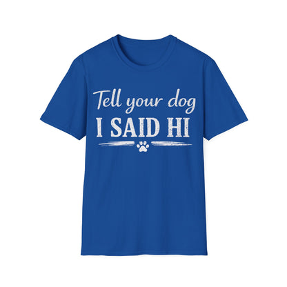 Hello Buddy T-Shirt