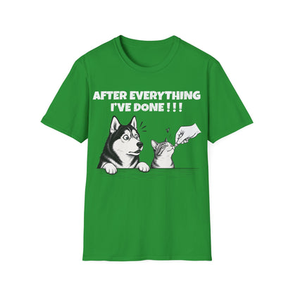 After Everything Really T-Shirt