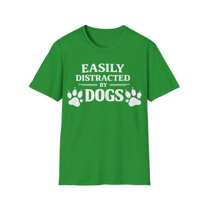Easily Distracted by Dogs T-Shirt