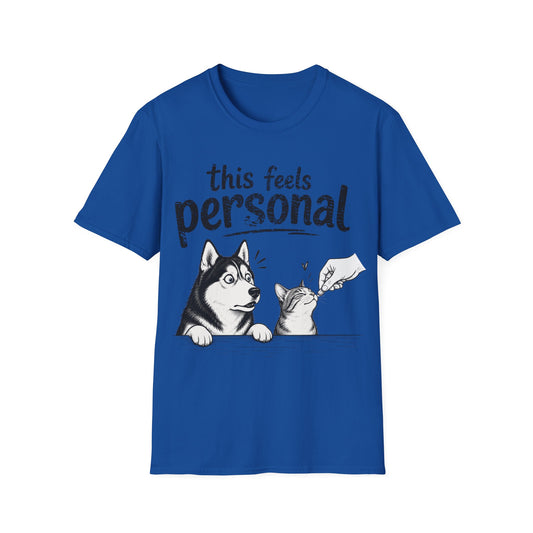 Feels Personal T-Shirt