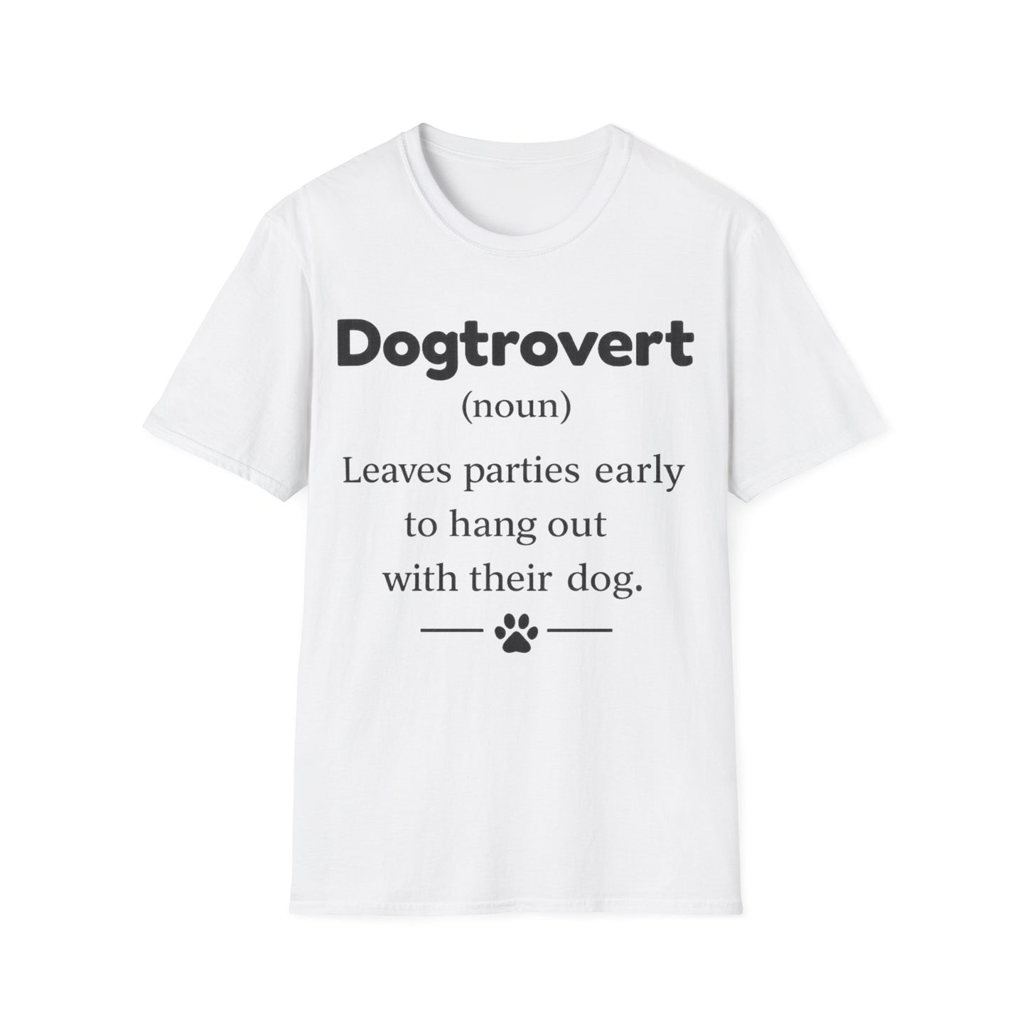 Dogtrovert Definition T-Shirt