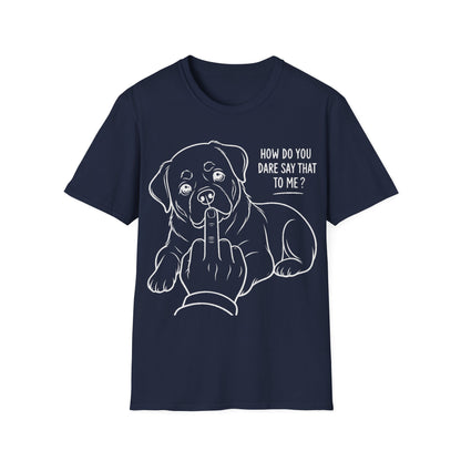 How Dare You T-Shirt