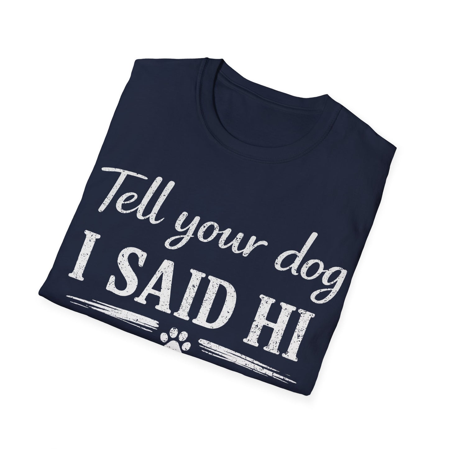 Hello Buddy T-Shirt