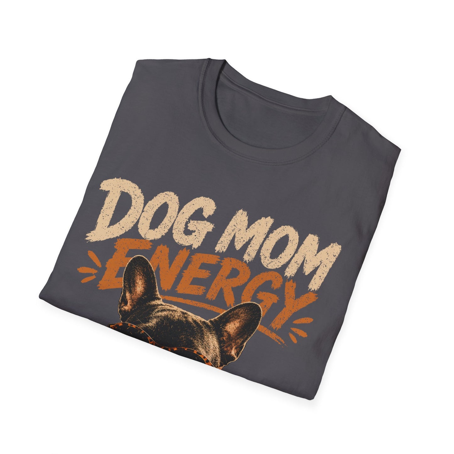 Dog Mum Energy T-Shirt