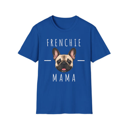 French BullDog Mama T-Shirt