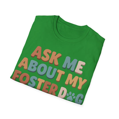 What About Your Foster T-Shirt