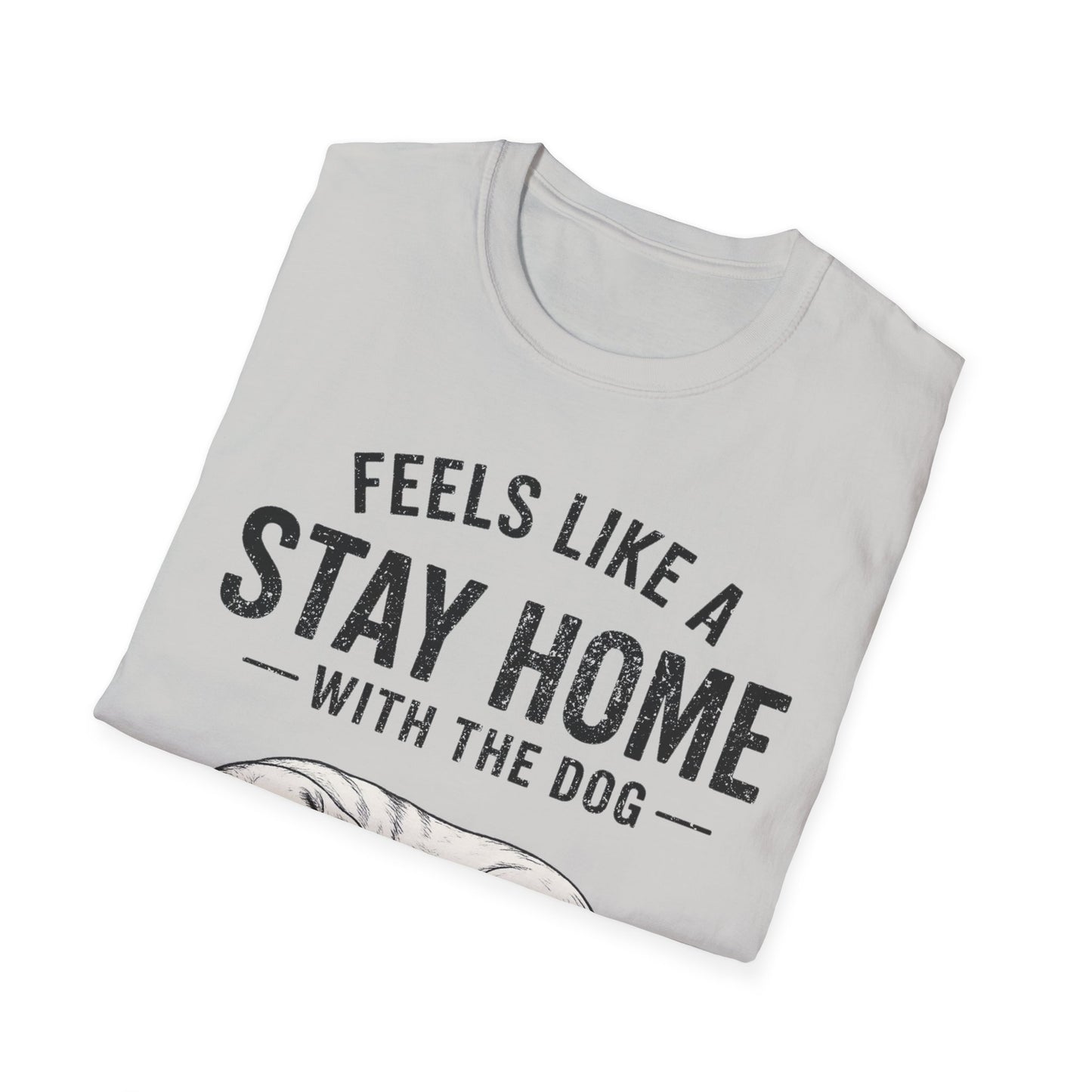 Stay Home T-Shirt