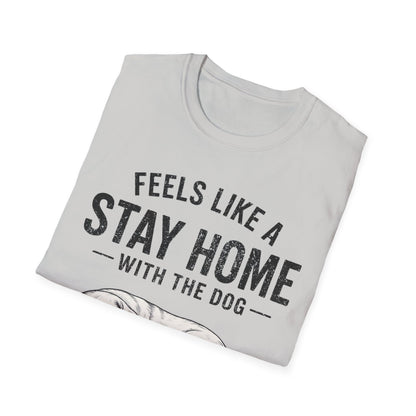 Stay Home T-Shirt