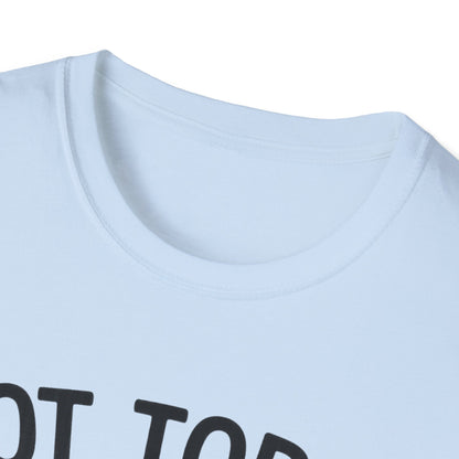 Not in the Moods  T-Shirt