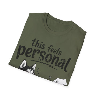 Feels Personal T-Shirt