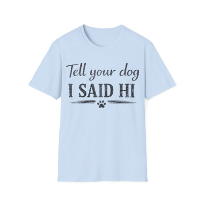 Hello Buddy T-Shirt