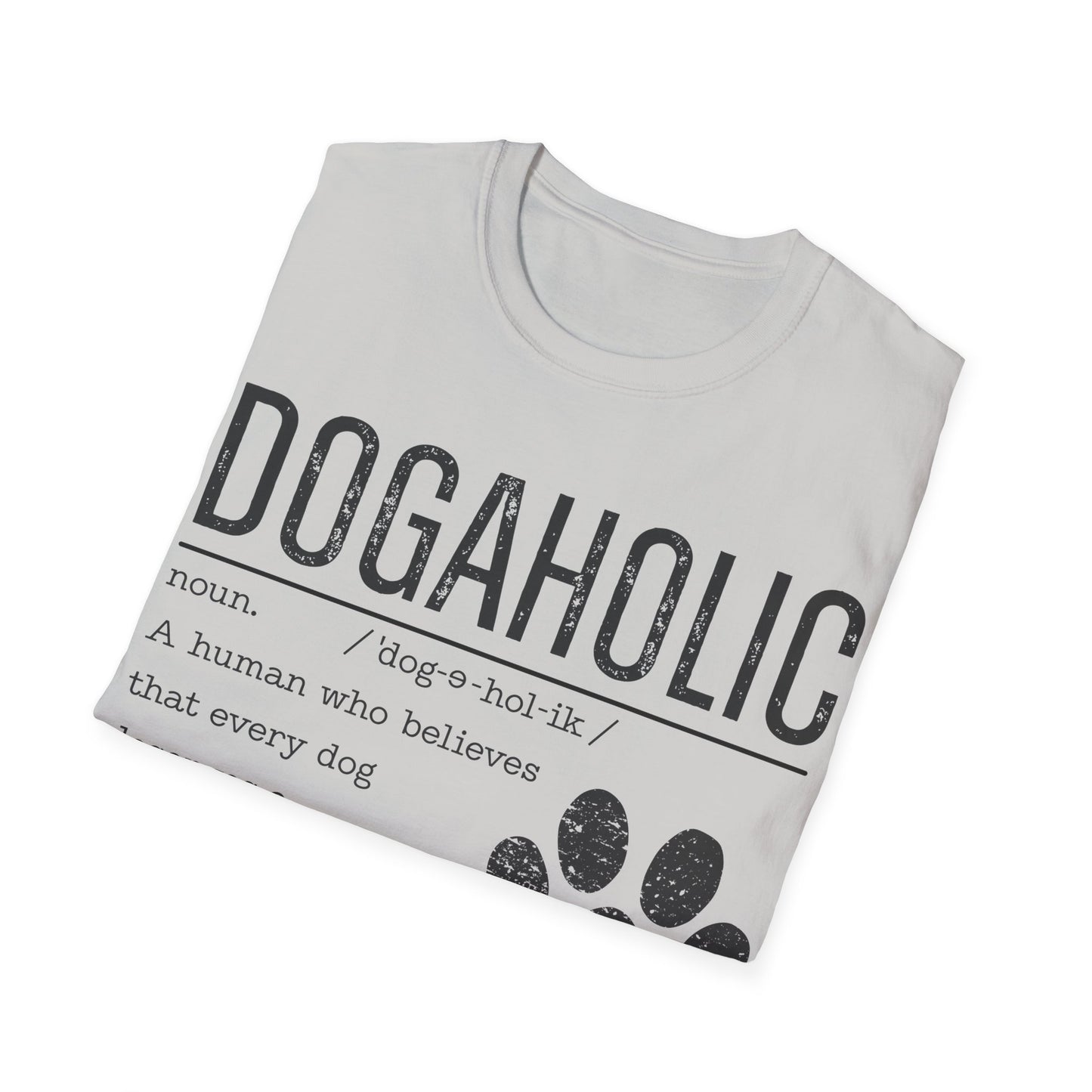 Dogaholic Definition T-Shirt