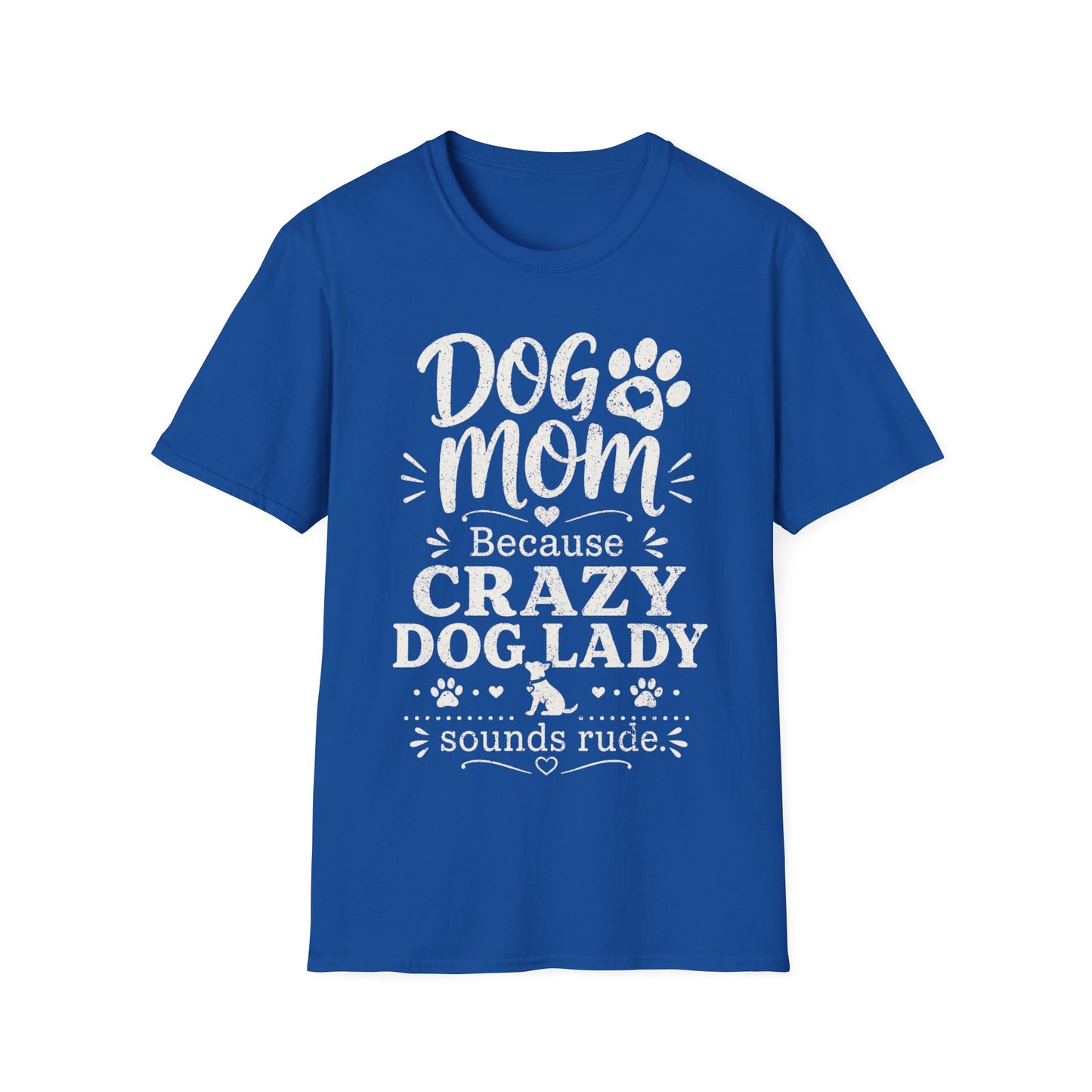 Crazy Dog Lady T-Shirt