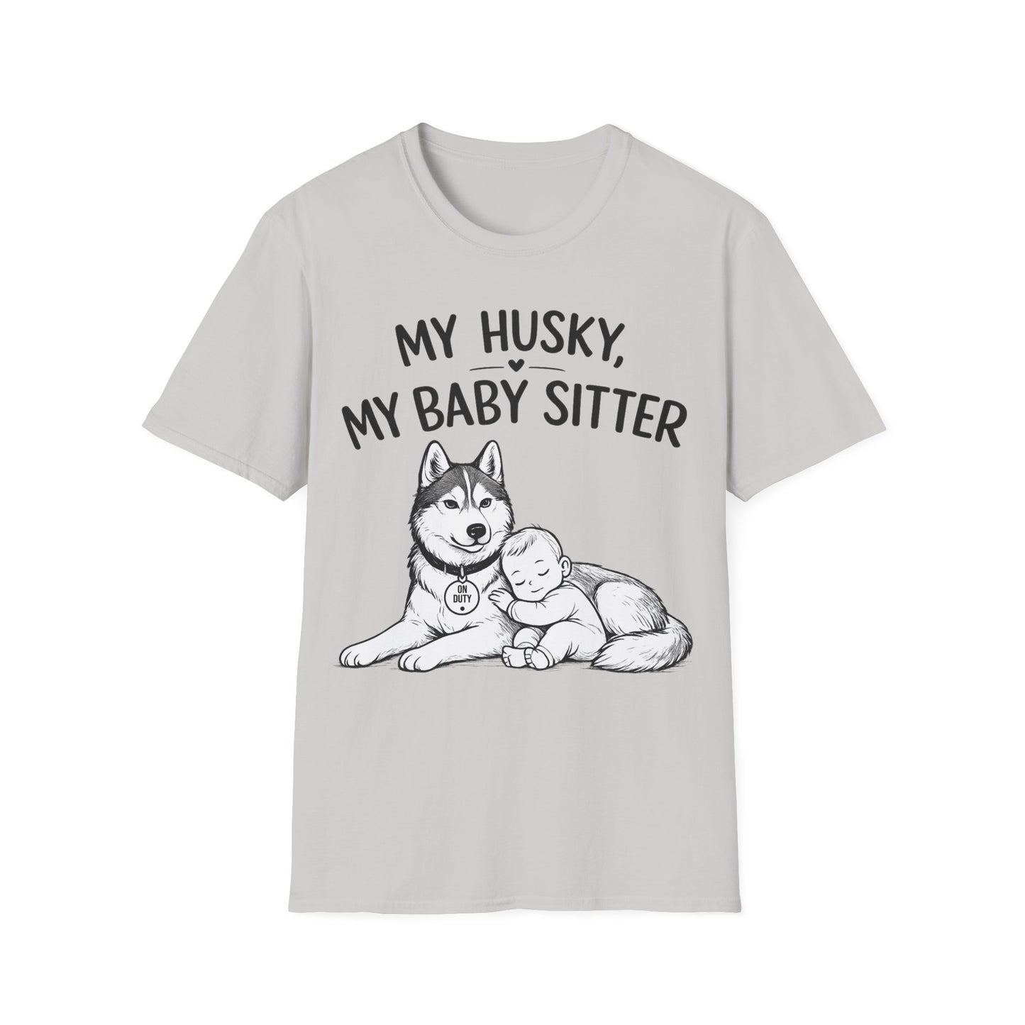 My Baby Sitter T-Shirt