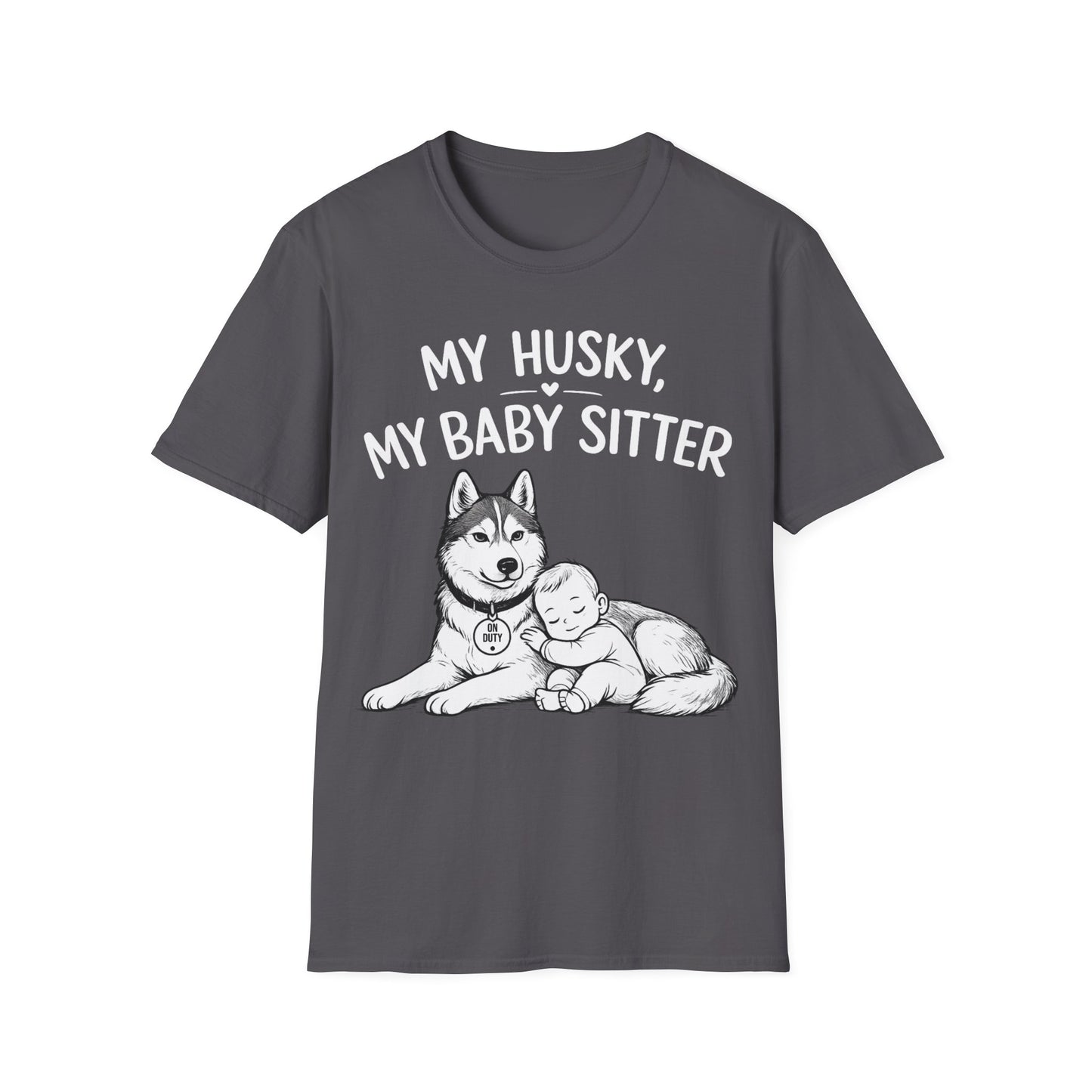 My Baby Sitter T-Shirt