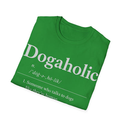 Dogaholic Definition T-Shirt