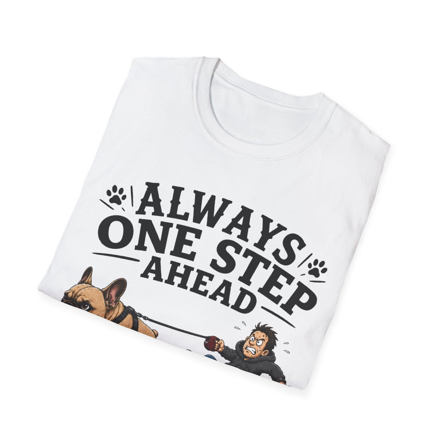 One Step Ahead T-Shirt