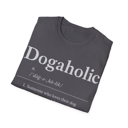 Dogaholic Definition T-Shirt