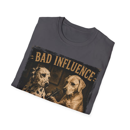 Bad Influence Indeed T-Shirt