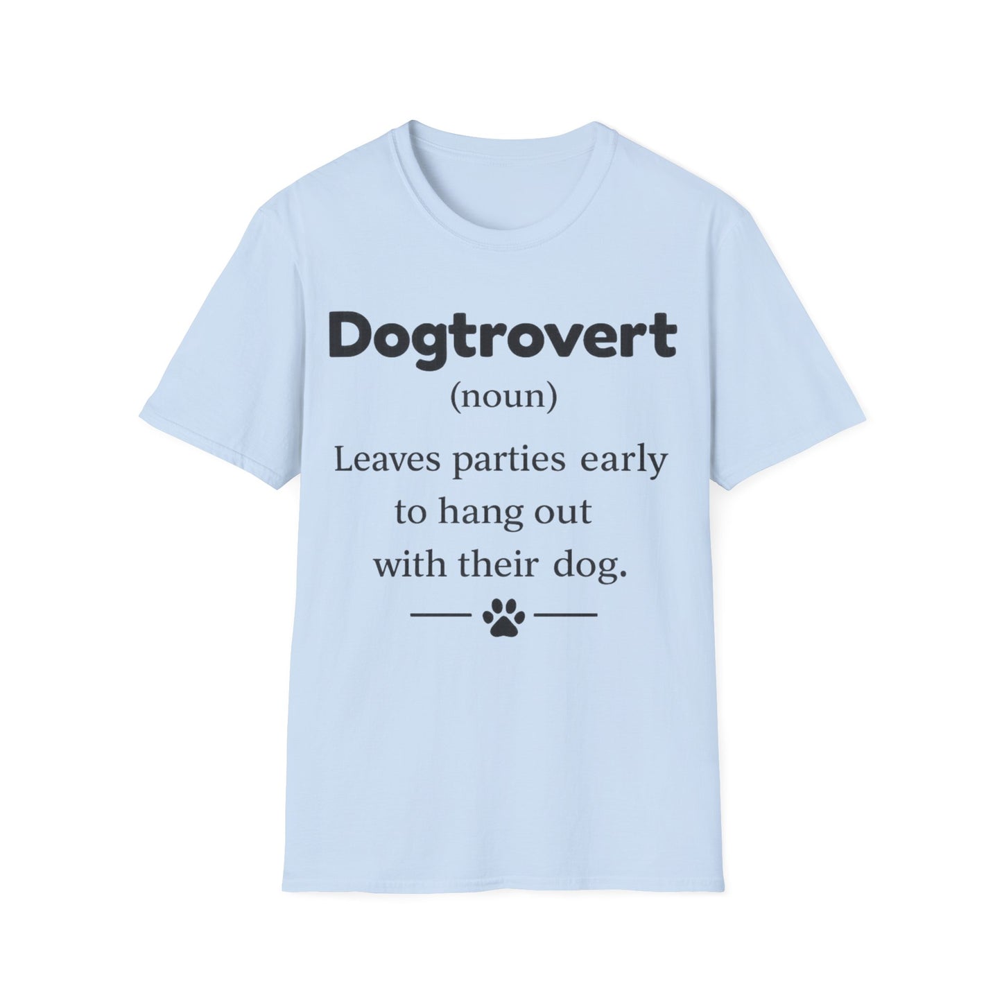 Dogtrovert Definition T-Shirt