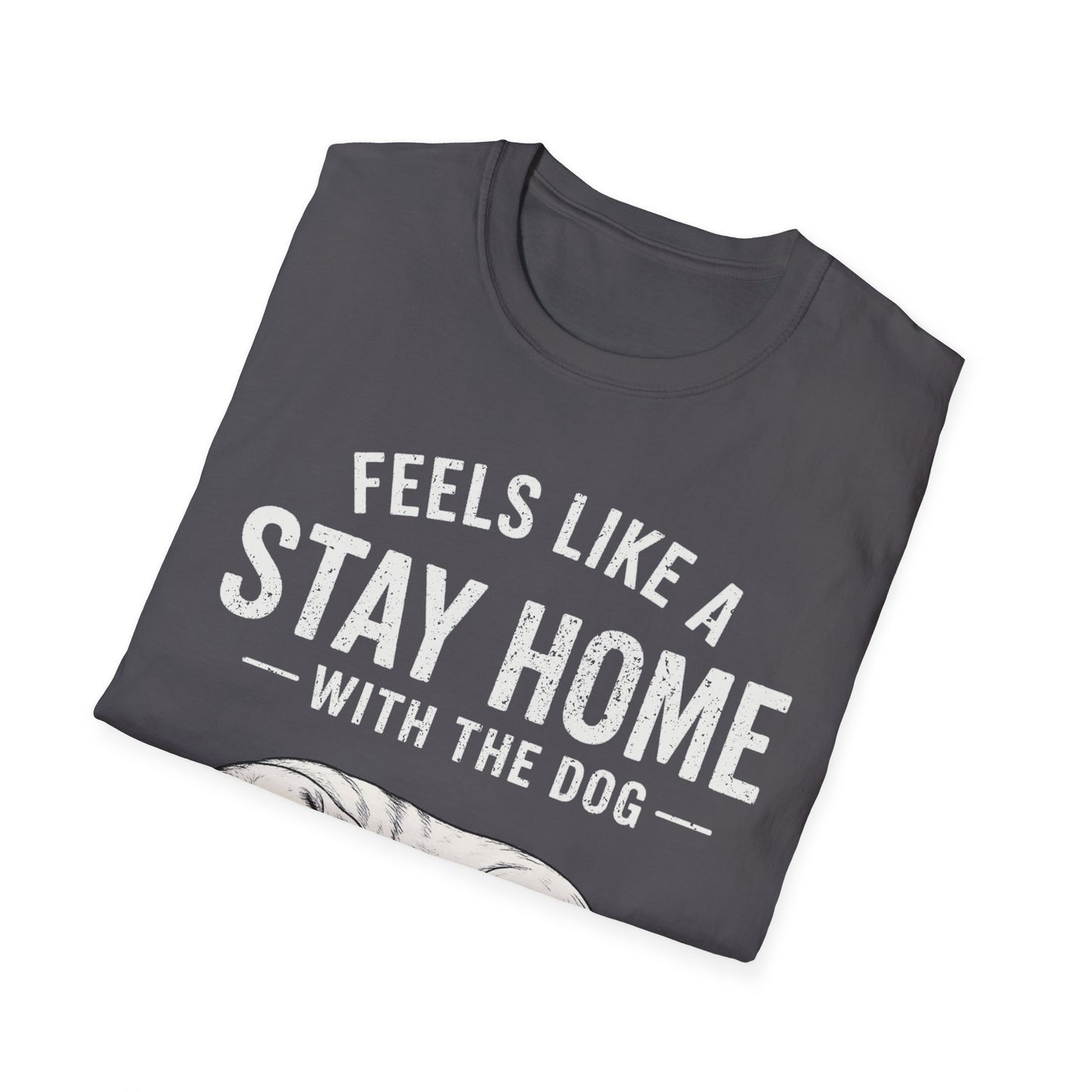 Stay Home T-Shirt