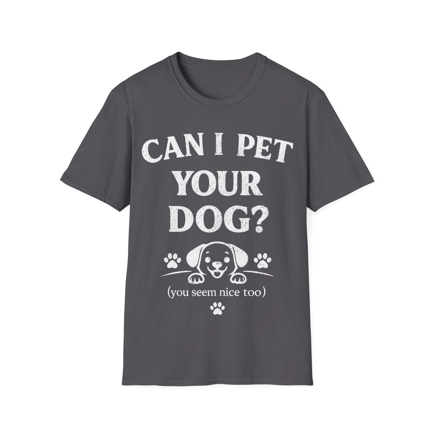 Can I Pet it T-Shirt