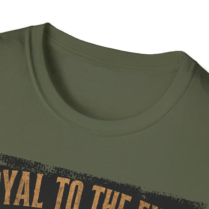 Loyalty to the End T-Shirt