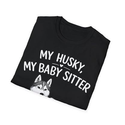 My Baby Sitter T-Shirt