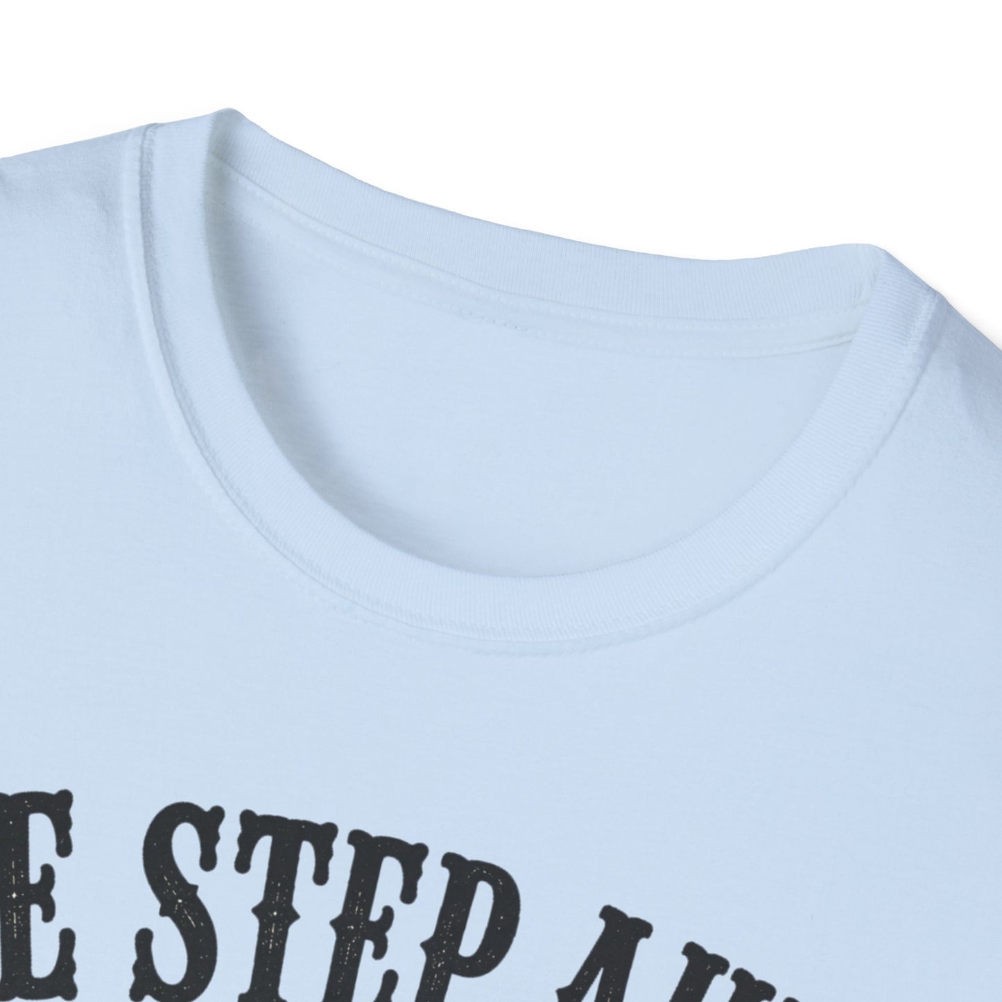 Always Ahead T-Shirt