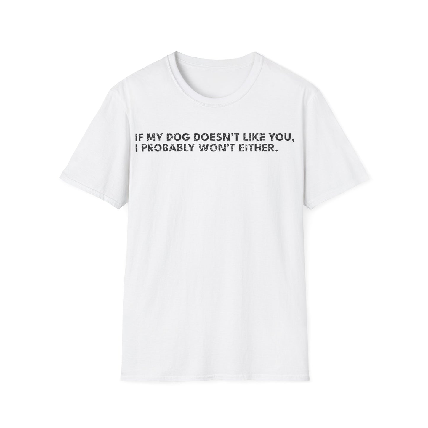 Trust Me, I Won't T-Shirt