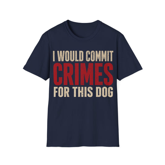 The furthest I will go T-Shirt