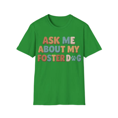 What About Your Foster T-Shirt