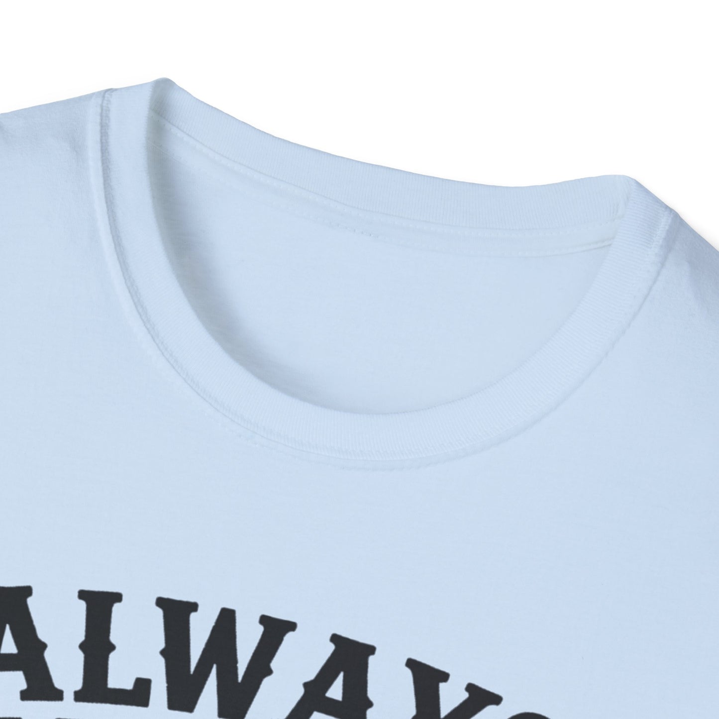 One Step Ahead T-Shirt