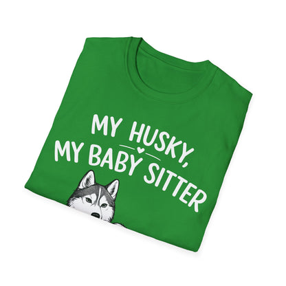 My Baby Sitter T-Shirt