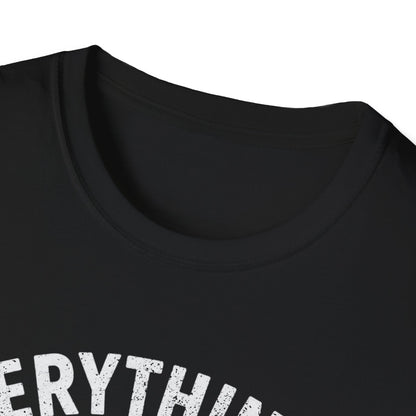 Its Your Fault T-Shirt