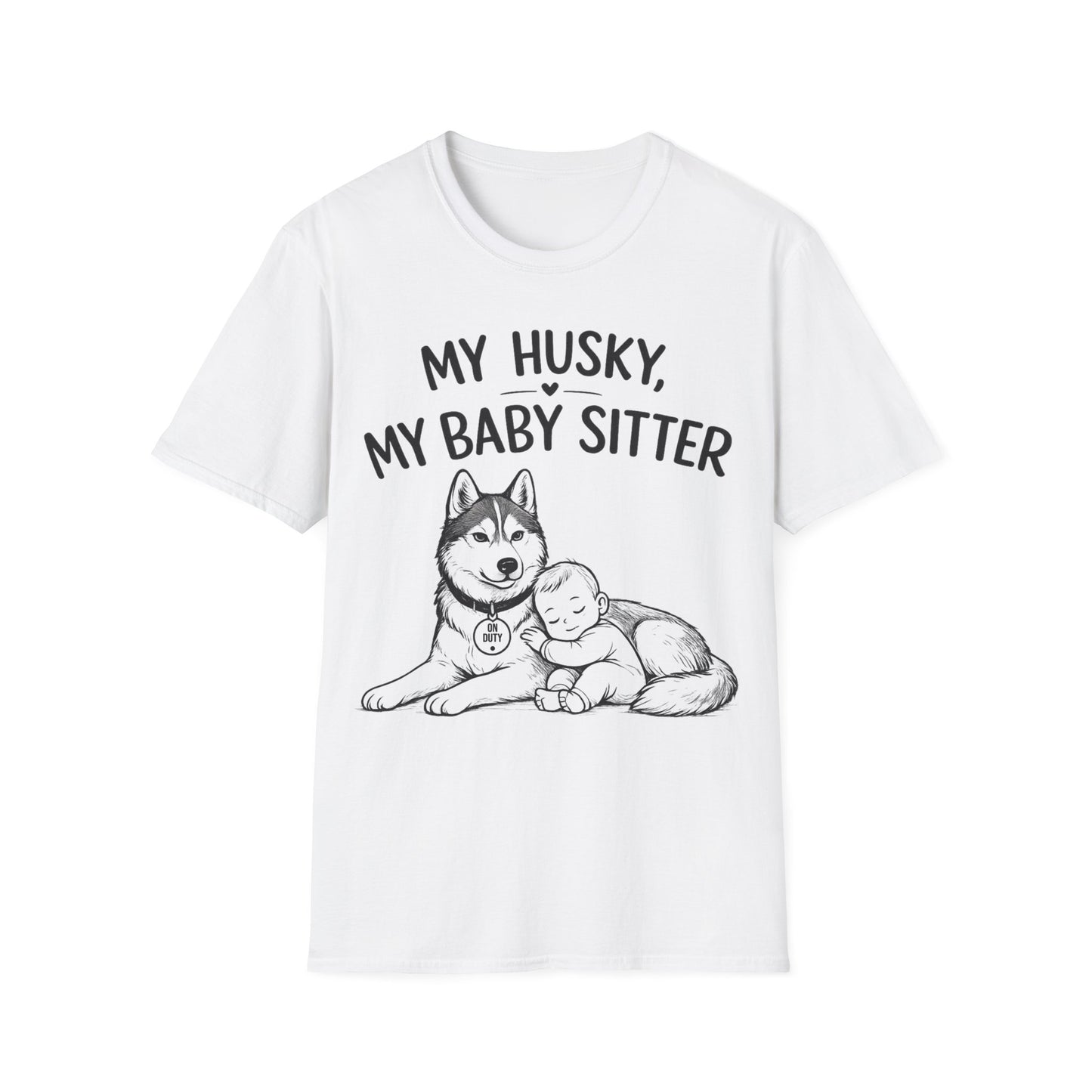 My Baby Sitter T-Shirt