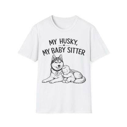 My Baby Sitter T-Shirt