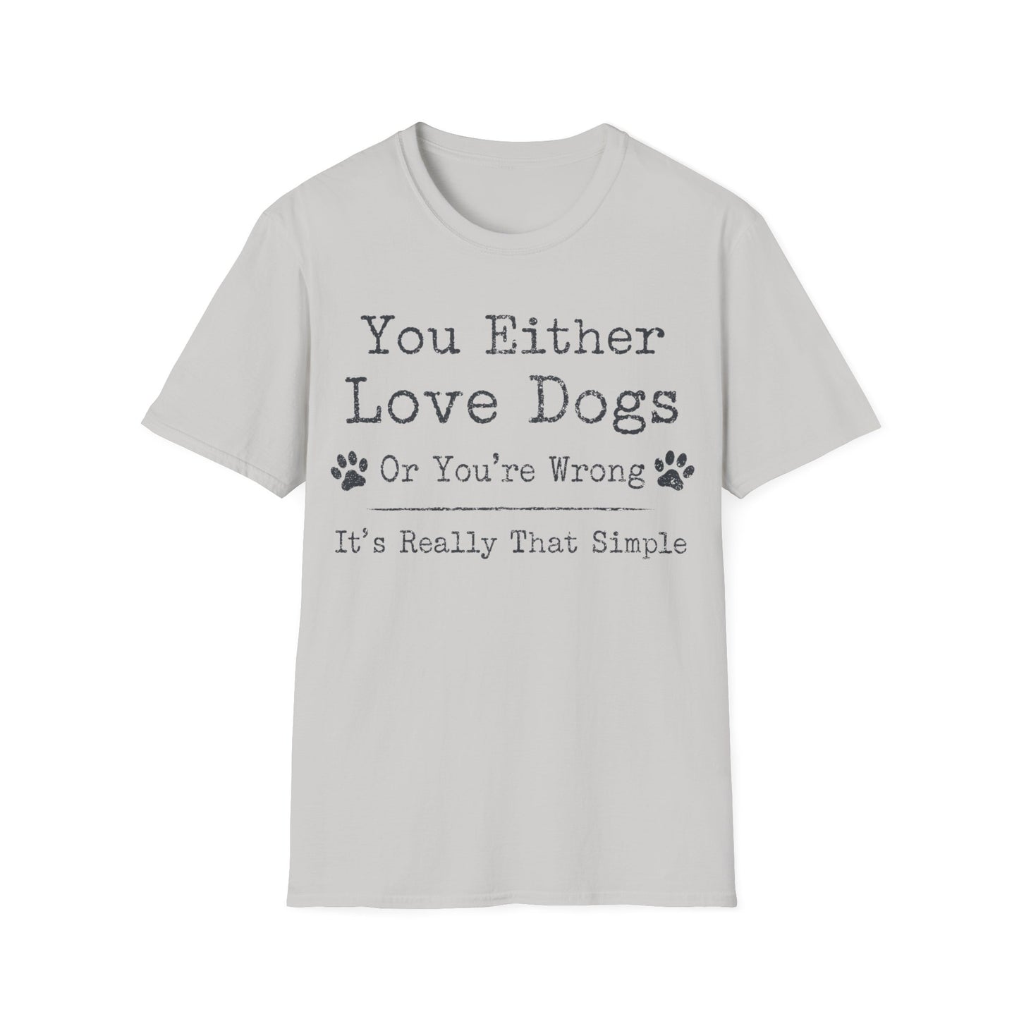 Unconditional Love for Dogs T-Shirt