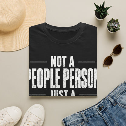 Don't Like People T-Shirt