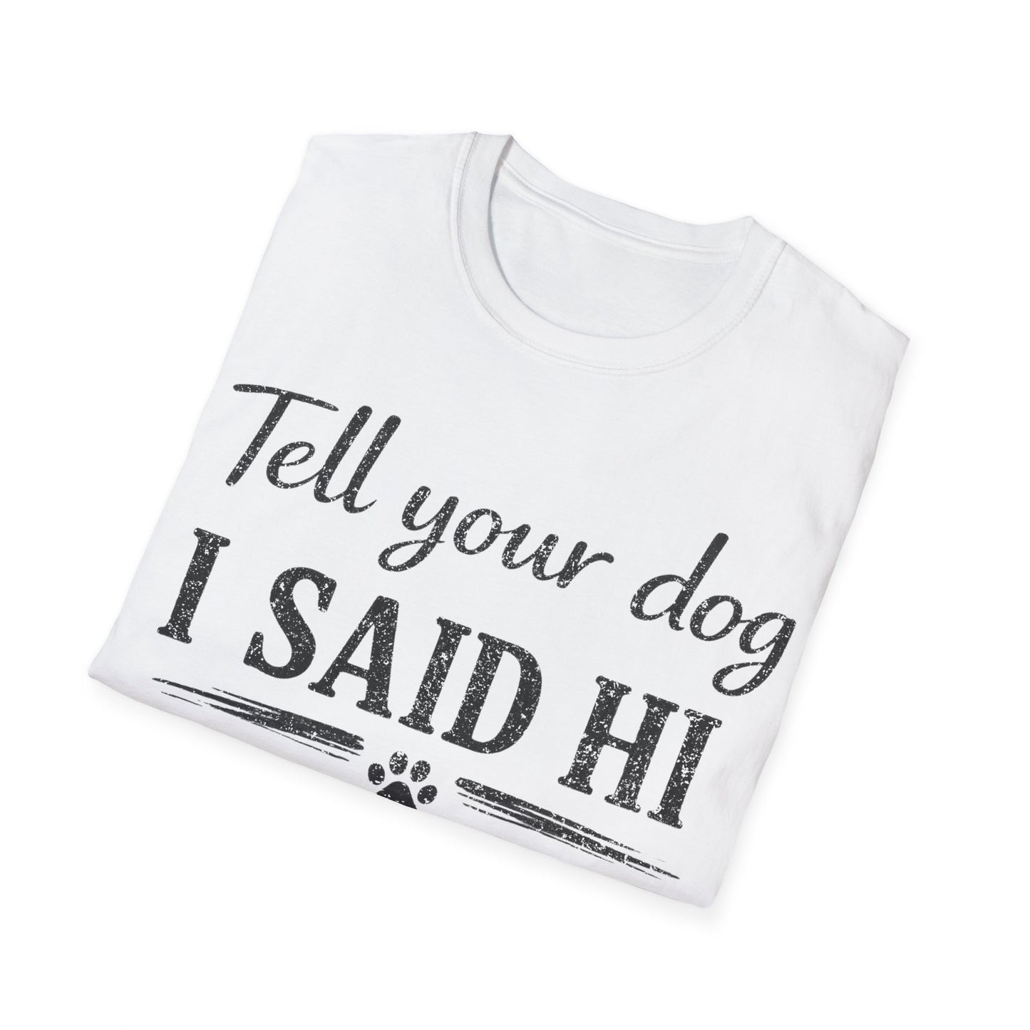 Hello Buddy T-Shirt