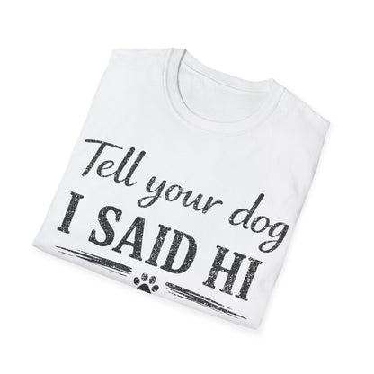 Hello Buddy T-Shirt