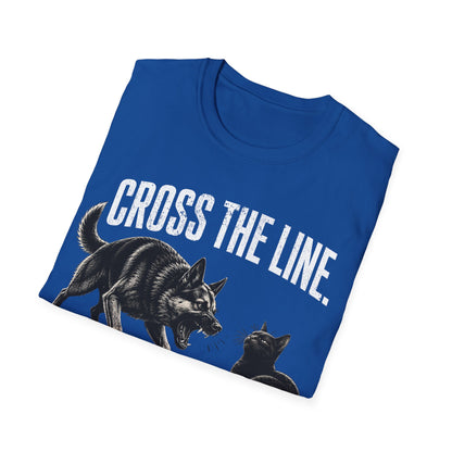 I will Cross it T-Shirt